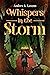 Whispers in the Storm
