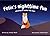 Felix's Nighttime Fun: Adve...