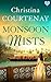 Monsoon Mists
