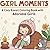Girl Moments: A Cozy Kawaii...