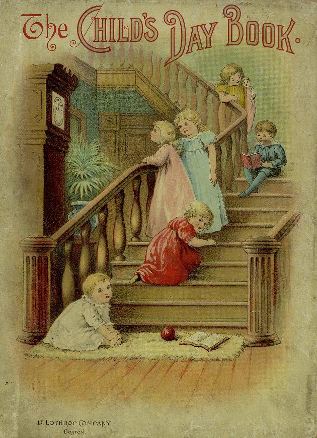 The Child's day book (Unknown Binding)