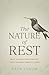 The Nature of Rest