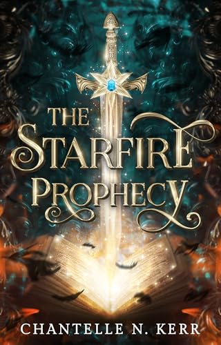 The Starfire Prophecy (Kindle Edition)