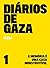 Diários de Gaza: a memória ...