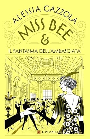 Miss Bee e il fantasma dell'ambasciata