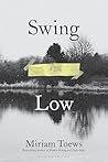 Swing Low: A Life