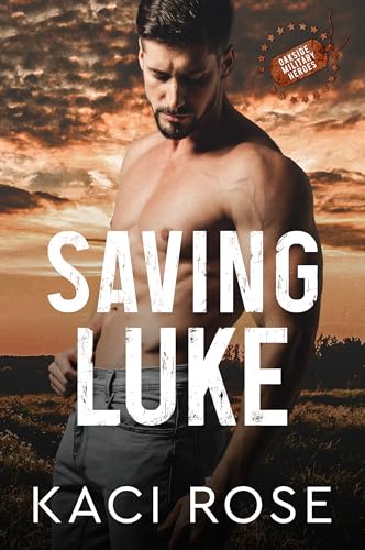 Saving Luke (Oakside Military Heroes #3.5)