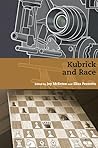 Kubrick and Race by Joy McEntee