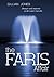 The FARIS Affair: Fear and ...
