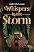 Whispers in the Storm