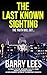The Last Known Sighting
