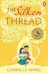 The Silken Thread