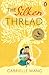 The Silken Thread