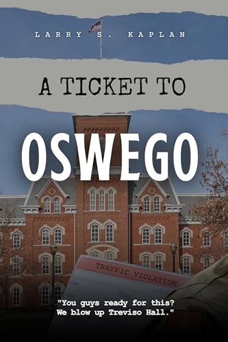 A Ticket to Oswego (Kindle Edition)
