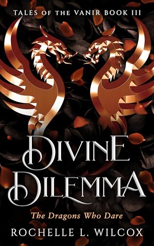 Divine Dilemma (Tales of the Vanir, #3)