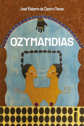 Ozymandias (Kindle Edition)