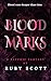 Blood Marks: A Steamy Vampi...