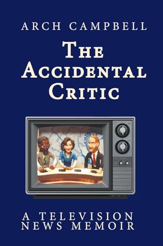 The Accidental Critic (Paperback)