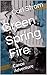 Green Spring Fire: Canoe Ad...