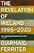 The Revelation of Ireland: 1995 - 2020