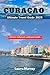 Curacao ULTIMATE TRAVEL GUI...