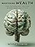 Mastering Wealth: The Psychology Behind Money and Investing