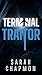 Terminal Traitor