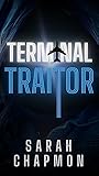 Terminal Traitor