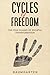 Cycles of Freedom by David Baumgarten