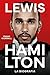 Lewis Hamilton: La Biografia