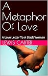 A Metaphor Of Lov...