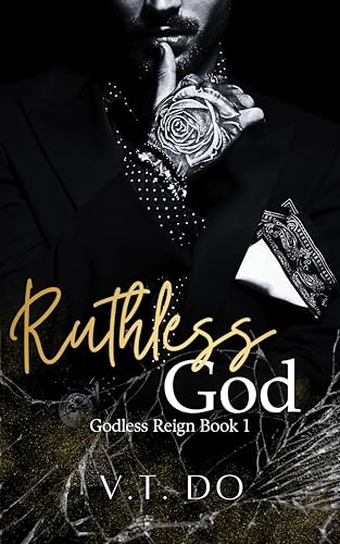 Ruthless God (Godless Reign Book 1)