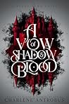 A Vow of Shadow a...