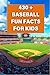Baseball Fun Facts For Kids...