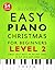 Easy Piano Christmas for Be...