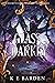A Glass Darkly, (Finding Ev...