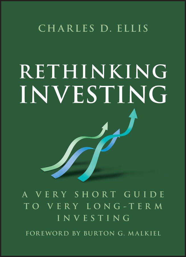 Rethinking Investing: A Very Short Guide to Very Long-Term Investing (Kindle Edition)