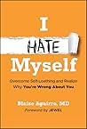 I Hate Myself: Ov...