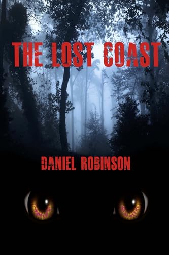 The Lost Coast: The Revenge of Mad River Billy (Kindle Edition)
