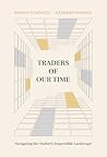 Traders of Our Ti...