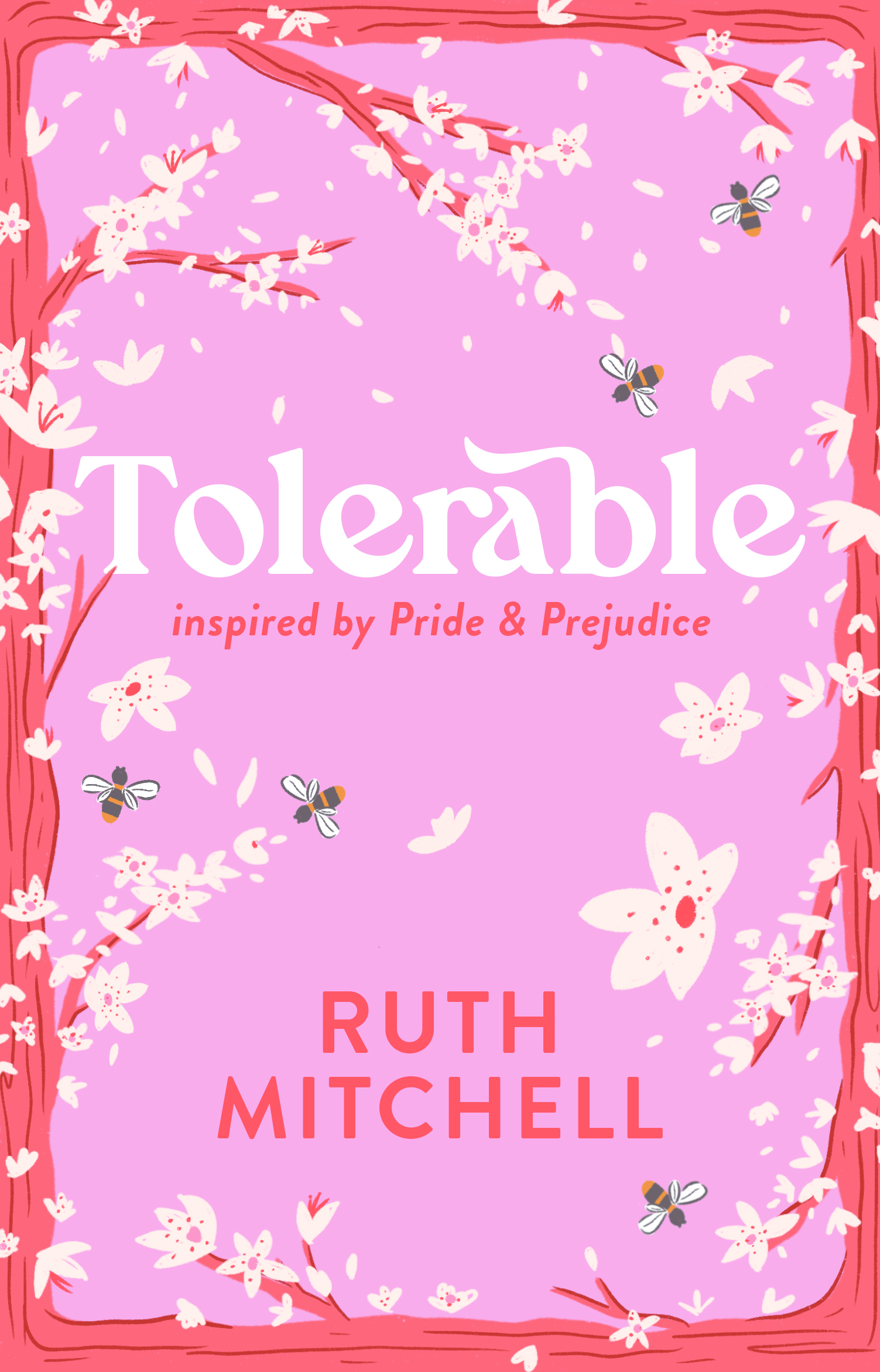 Tolerable: Inspired by Pride and Prejudice (Kindle Edition)