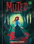 Muted, Vol. 1