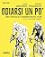Odiarsi un po’: Storie e re...