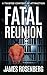 Fatal Reunion by James  Rosenberg