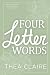 Four Letter Words (Recovering Good Girls Book 2): A Brother's Best Friend Scottish Single Dad Romance