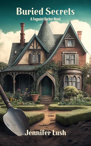 Buried Secrets (Fogpoint Harbor)