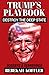 Trump's Playbook by Rebekah Koffler