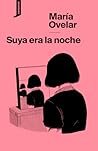 Suya era la noche