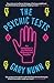 The Psychic Tests by Gary Nunn