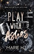 Play With Ashes